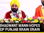 HOW BHAGWANT MANN HOPES TO STOP PUNJAB BRAIN DRAIN
