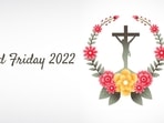 Good Friday 2022: Wishes, images and messages to share with your loved ones on the occasion of Good Friday