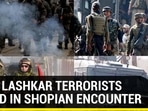 FOUR LASHKAR TERRORISTS KILLED IN SHOPIAN ENCOUNTER FOUR LASHKAR TERRORISTS KILLED IN SHOPIAN ENCOUNTER