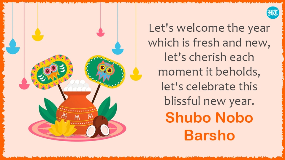 “Let's welcome the year which is fresh and new, let’s cherish each moment it beholds, let's celebrate this blissful new year. Shubo Nobo Barsho.”