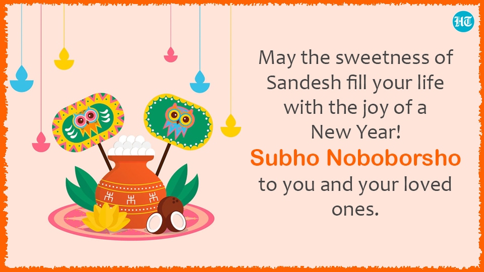 “May the sweetness of Sandesh fill your life with the joy of a New Year! Subho Noboborsho to you and your loved ones.”