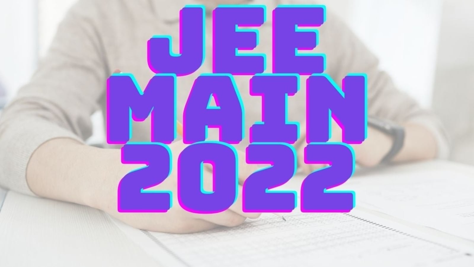 JEE Main 2022: NTA reopens application window at jeemain.nta.nic.in