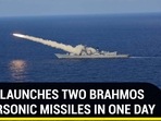 INDIA LAUNCHES TWO BRAHMOS SUPERSONIC MISSILES IN ONE DAY INDIA LAUNCHES TWO BRAHMOS SUPERSONIC MISSILES IN ONE DAY