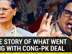 INSIDE STORY OF WHAT WENT WRONG WITH CONG-PK DEAL
