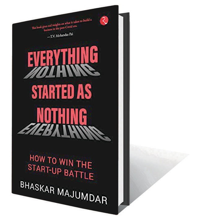 171pp, Rs395; Rupa (A masterclass on how to plan, build, sustain and grow a start-up) 171pp, Rs395; Rupa (A masterclass on how to plan, build, sustain and grow a start-up)