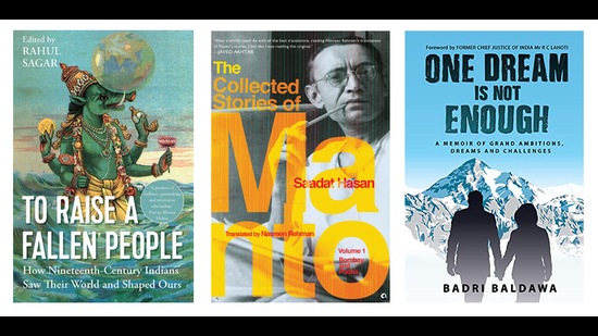 On the reading list this week is a volume of Saadat Hasan Manto’s stories and essays, writings by colonial Indians that shaped our world, and a memoir of a life of adventure. (HT Team)