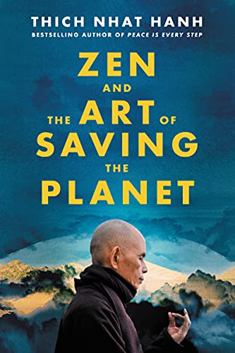 Selections from Thich Nhat Hanh’s talks Selections from Thich Nhat Hanh’s talks