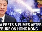 CHINA FRETS & FUMES AFTER G7 REBUKE ON HONG KONG