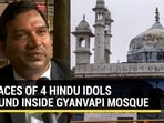 TRACES OF 4 HINDU IDOLS FOUND INSIDE GYANVAPI MOSQUE