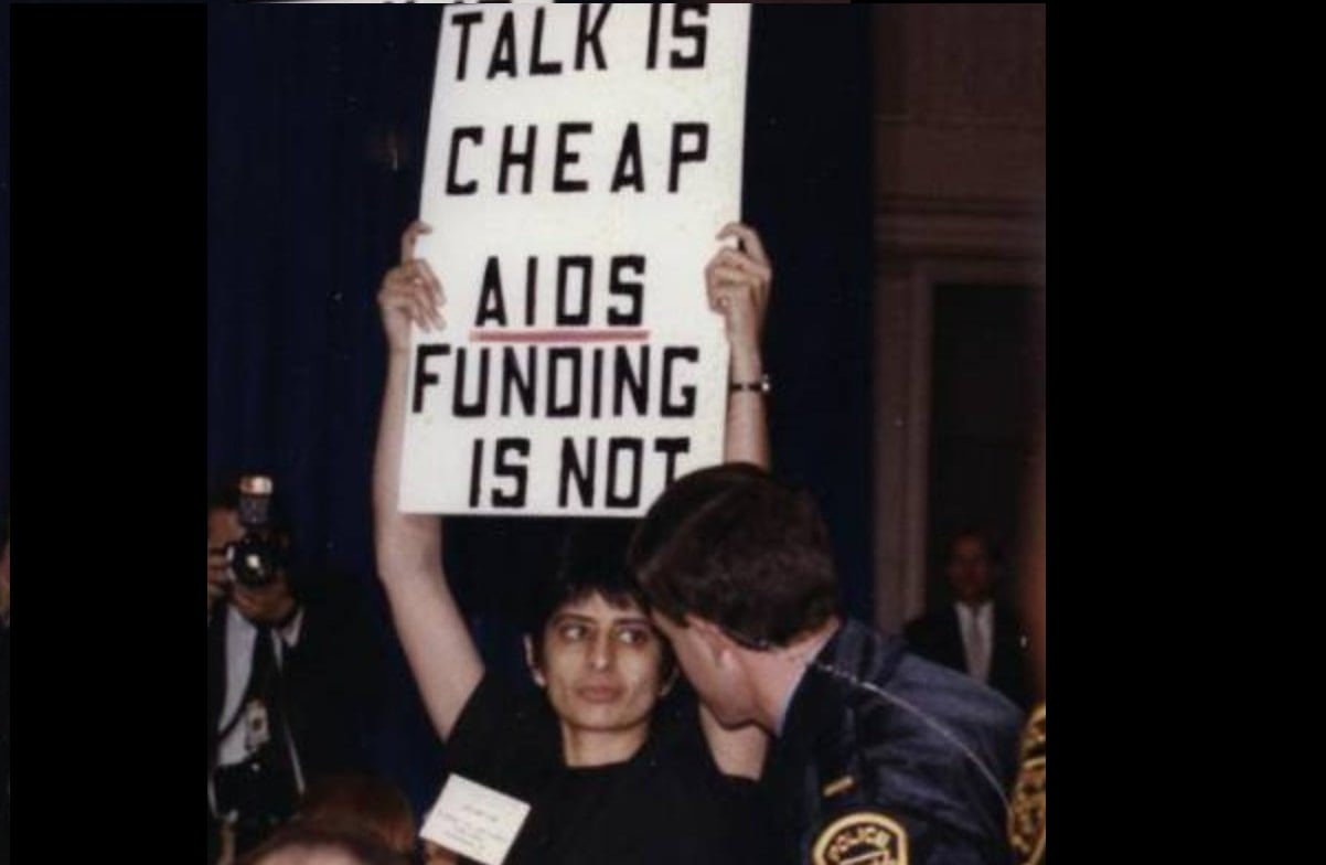 In 1990, when AIDS was ravaging the gay community, she disrupted a speech by then President George HW Bush with a placard saying “Talk is cheap, AIDS funding is not.”&nbsp;