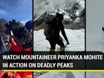 WATCH MOUNTAINEER PRIYANKA MOHITE IN ACTION ON DEADLY PEAKS