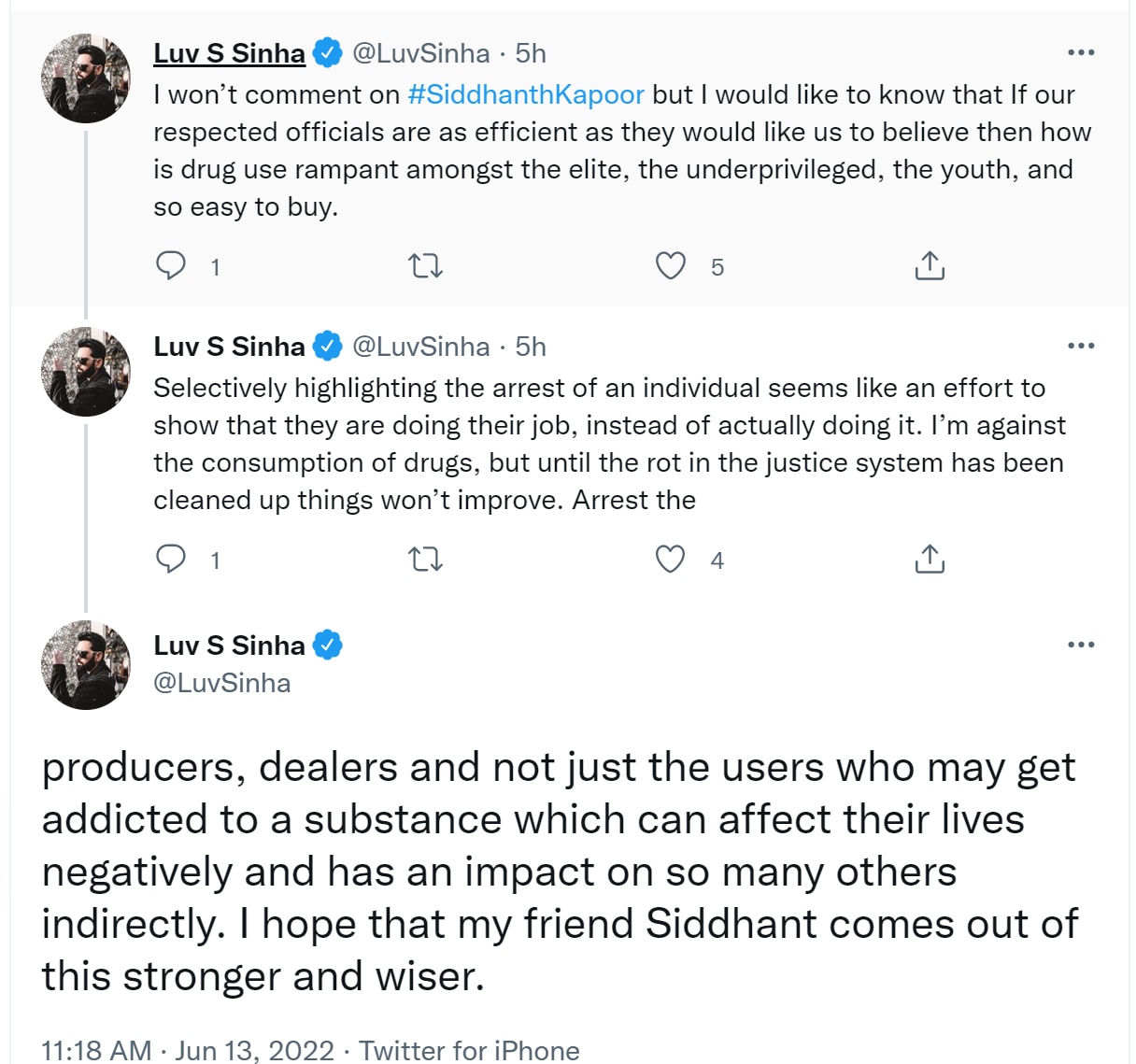 Luv Sinha tweets about Siddhanth Kapoor's arrest in a drug case.