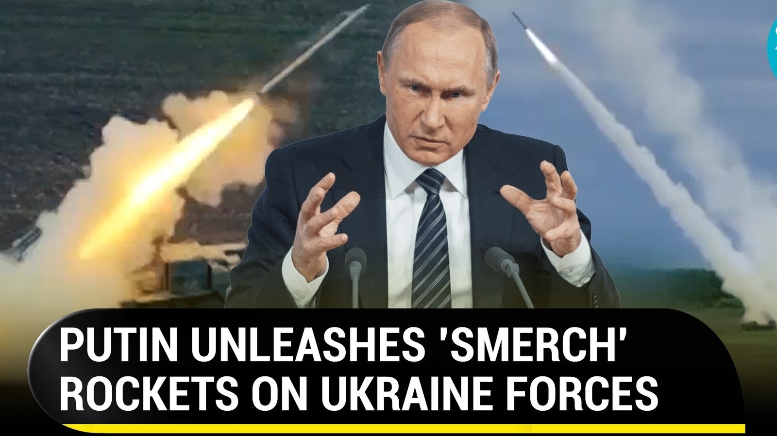 Russia launches volley of rockets at Ukrainian troops with BM-30 Smerch ...