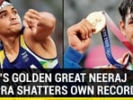 INDIA'S GOLDEN GREAT NEERAJ CHOPRA SHATTERS OWN RECORD