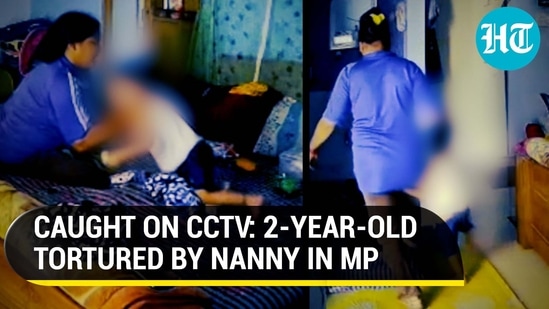 CAUGHT ON CCTV: 2-YEAR-OLD TORTURED BY NANNY IN MP