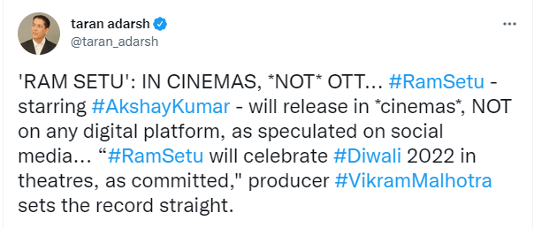 Taran Adarsh's tweet about Ram Setu.