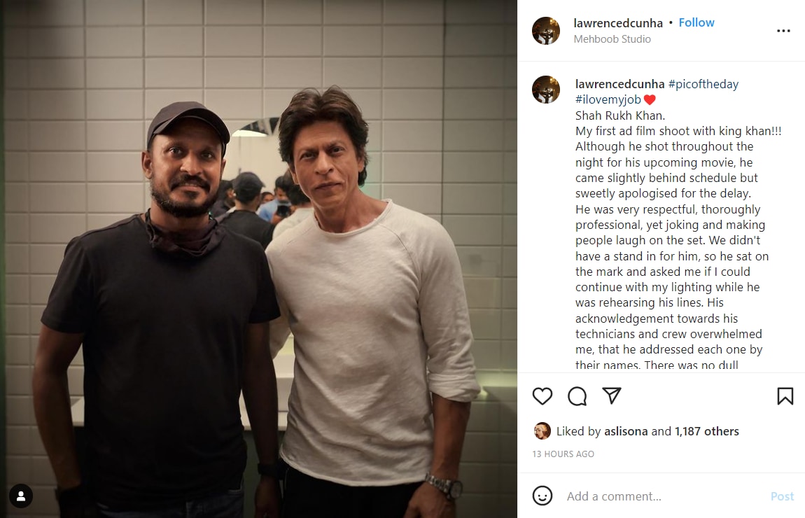 Cinematographer recalls his first interaction with Shah Rukh Khan.