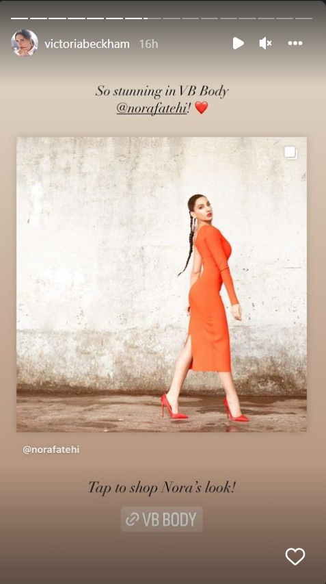 Victoria Beckham shares Nora Fatehi's picture on Instagram Stories.