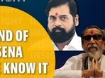 THE END OF SHIV SENA AS WE KNOW IT
