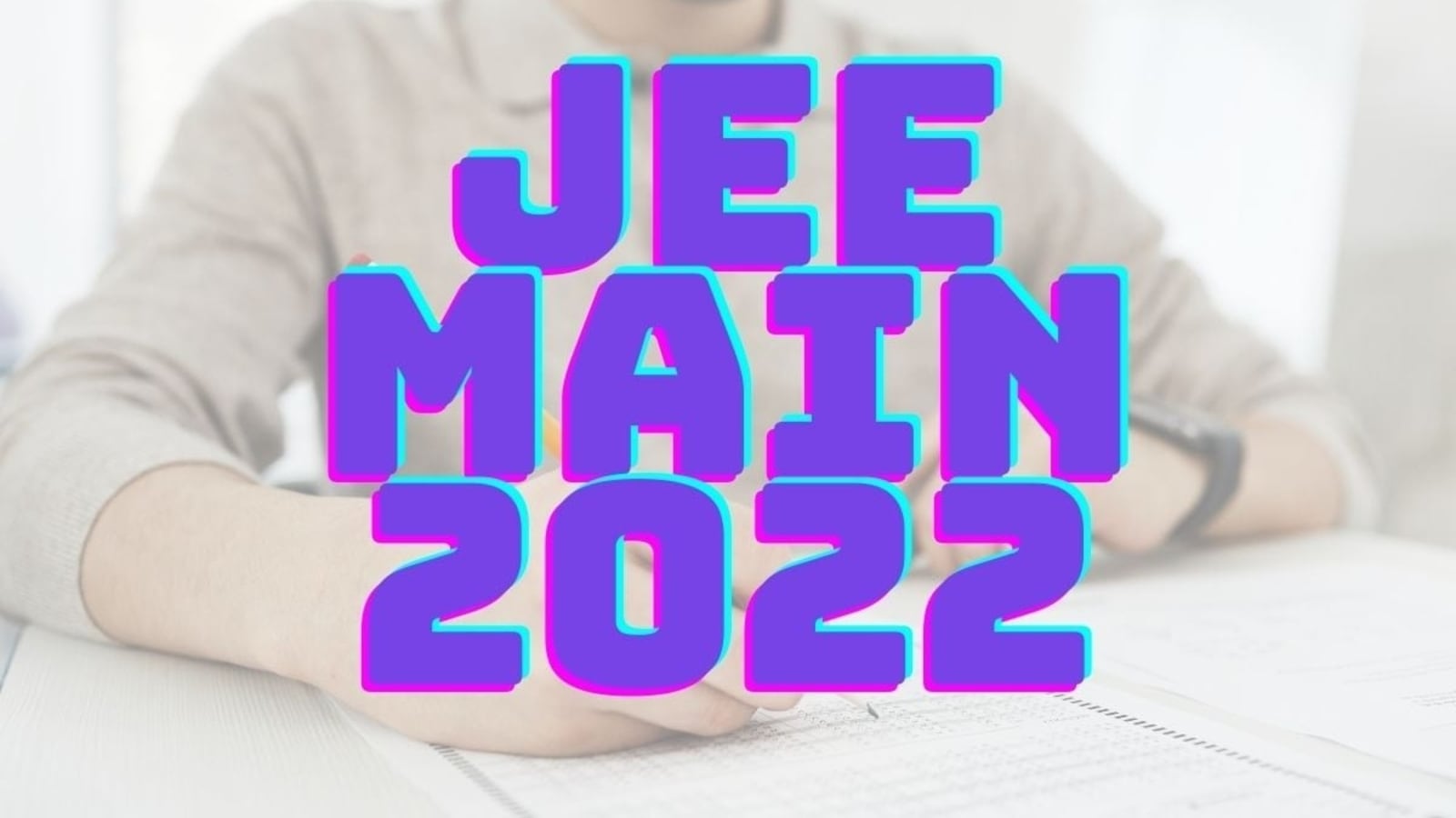 JEE Main 2022  June 24 paper 1, 2nd shift  analysis based on students' feedback