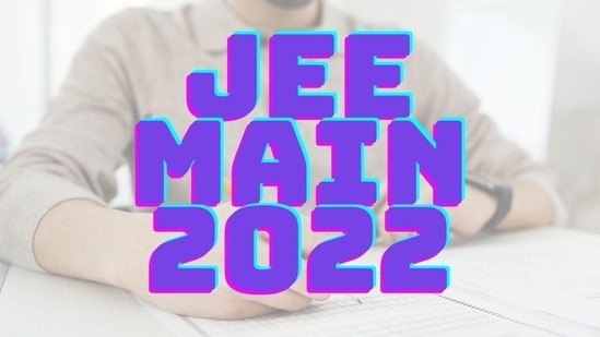 JEE Main 2022: Exam analysis based on students' reaction.