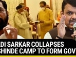 AGHADI SARKAR COLLAPSES BJP-EKNATH SHINDE TO FORM GOVT