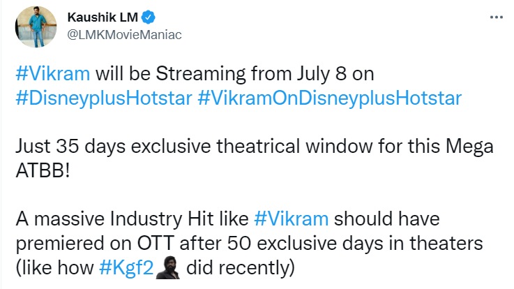 Industry tracker Kaushik LM on Vikram's OTT release.