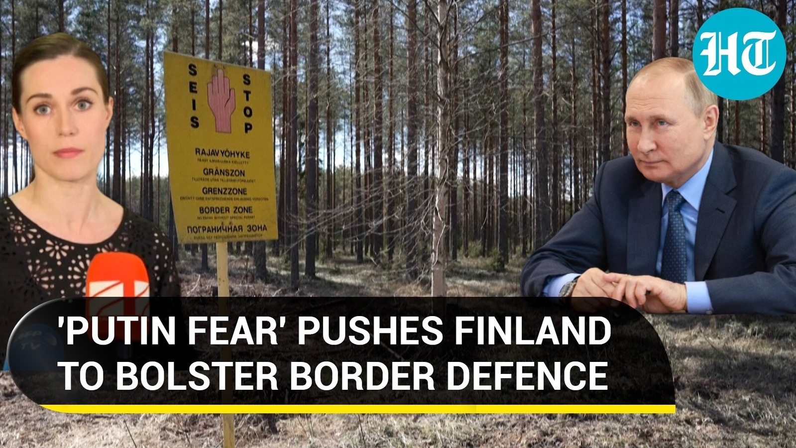 Putin to strike Finland ahead of NATO entry? | A rush to bolster border ...