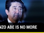 SHINZO ABE IS NO MORE