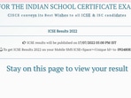 ICSE Class 10th Result 2022: How to check CISCE Class 10th result at cisce.org