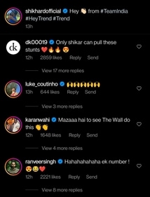 Dinesh Karthik and Ranveer Singh comment on Dhawan's Instagram reel (Instagram) Dinesh Karthik and Ranveer Singh comment on Dhawan's Instagram reel (Instagram)