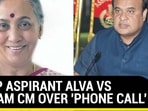 VEEP ASPIRANT ALVA VS ASSAM CM OVER 'PHONE CALL'