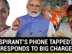 V-P ASPIRANT'S PHONE TAPPED? GOVT RESPONDS TO BIG CHARGE