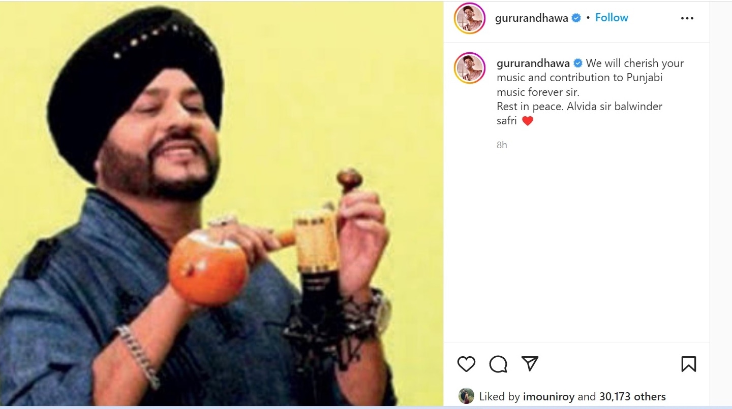 Guru Randhawa shared a post about Balwinder Safri's death on Instagram. Guru Randhawa shared a post about Balwinder Safri's death on Instagram. 