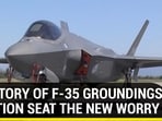 A HISTORY OF F-35 GROUNDINGS | EJECTION SEAT THE NEW WORRY A HISTORY OF F-35 GROUNDINGS | EJECTION SEAT THE NEW WORRY