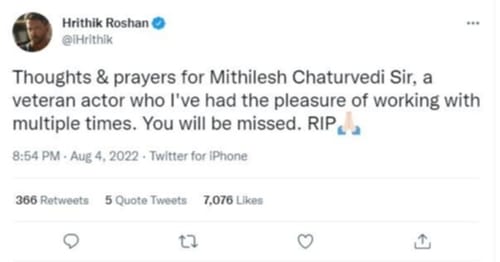Hrithik Roshan paid tribute to Mithilesh Chaturvedi.