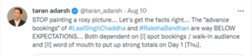 Taran Adarsh's tweet about the advance booking of Laal Singh Chaddha and Raksha Bandhan.