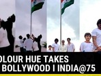 TRICOLOUR HUE TAKES OVER BOLLYWOOD | INDIA@75 TRICOLOUR HUE TAKES OVER BOLLYWOOD | INDIA@75