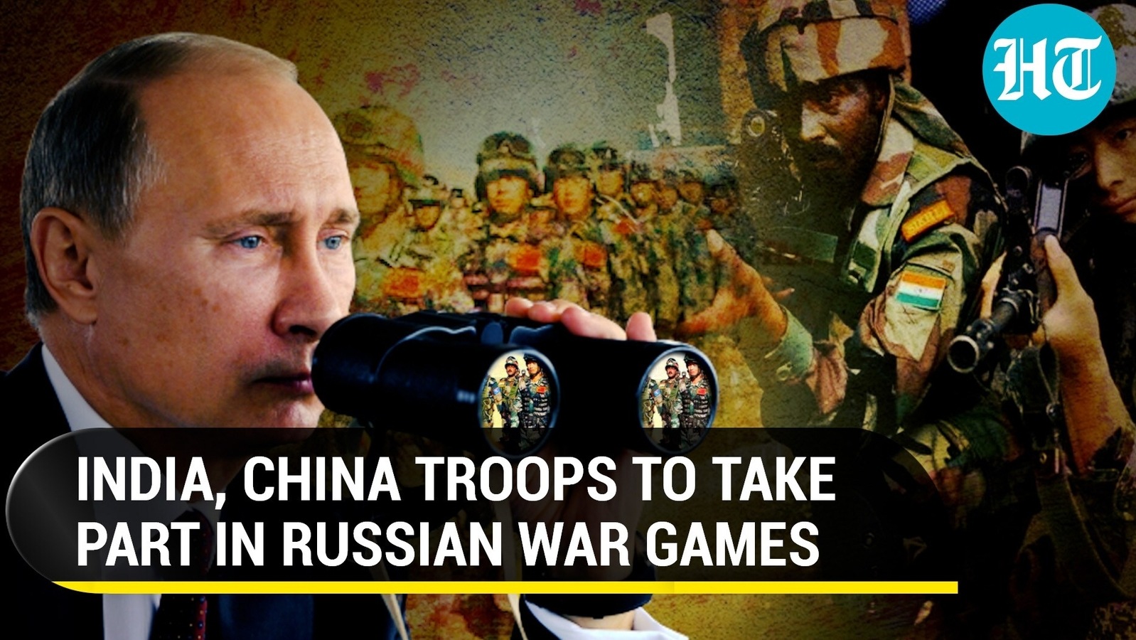 India China To Take Part In Military Drill Hosted By Russia Despite Lac Tension Hindustan Times