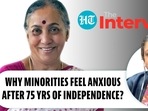 WHY MINORITIES FEEL ANXIOUS AFTER 75 YRS OF INDEPENDENCE?
