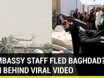 U.S EMBASSY STAFF FLED BAGHDAD? TRUTH BEHIND VIRAL VIDEO U.S EMBASSY STAFF FLED BAGHDAD? TRUTH BEHIND VIRAL VIDEO