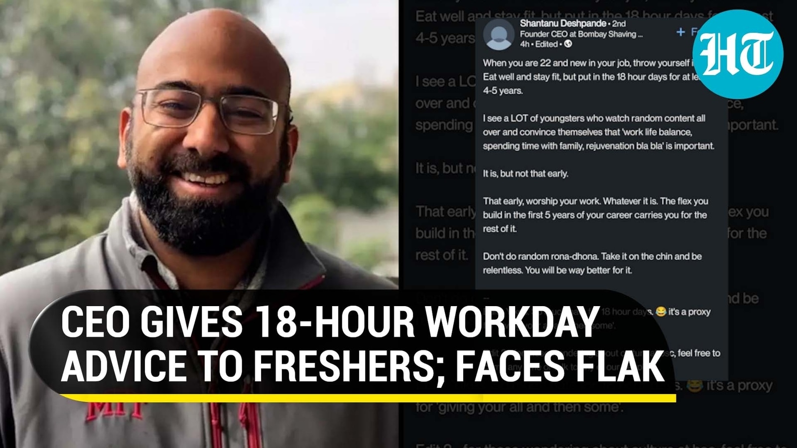 ‘dont Do Rona Dhona Bombay Shaving Co Ceo Asks Freshers To Work 18 Hrs A Day Hindustan Times 