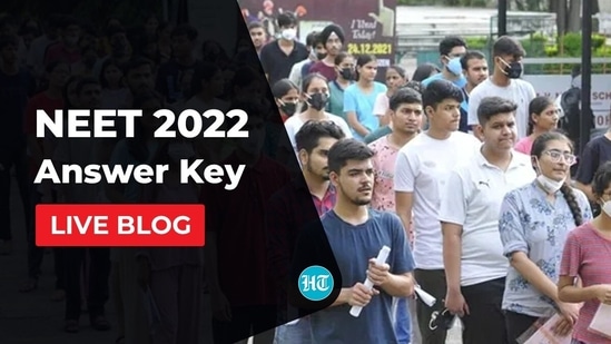 . NEET UG 2022 Answer Key Live Updates: Official answer key on neet.nta.nic.in