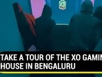 TAKE A TOUR OF THE XO GAMING HOUSE IN BENGALURU