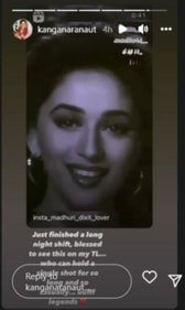 A snapshot of Kangana Ranaut's new Instagram Stories, in which she praised Madhuri Dixit.