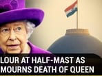 TRICOLOUR AT HALF-MAST AS INDIA MOURNS DEATH OF QUEEN