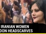 MORE IRANIAN WOMEN ABANDON HEADSCARVES