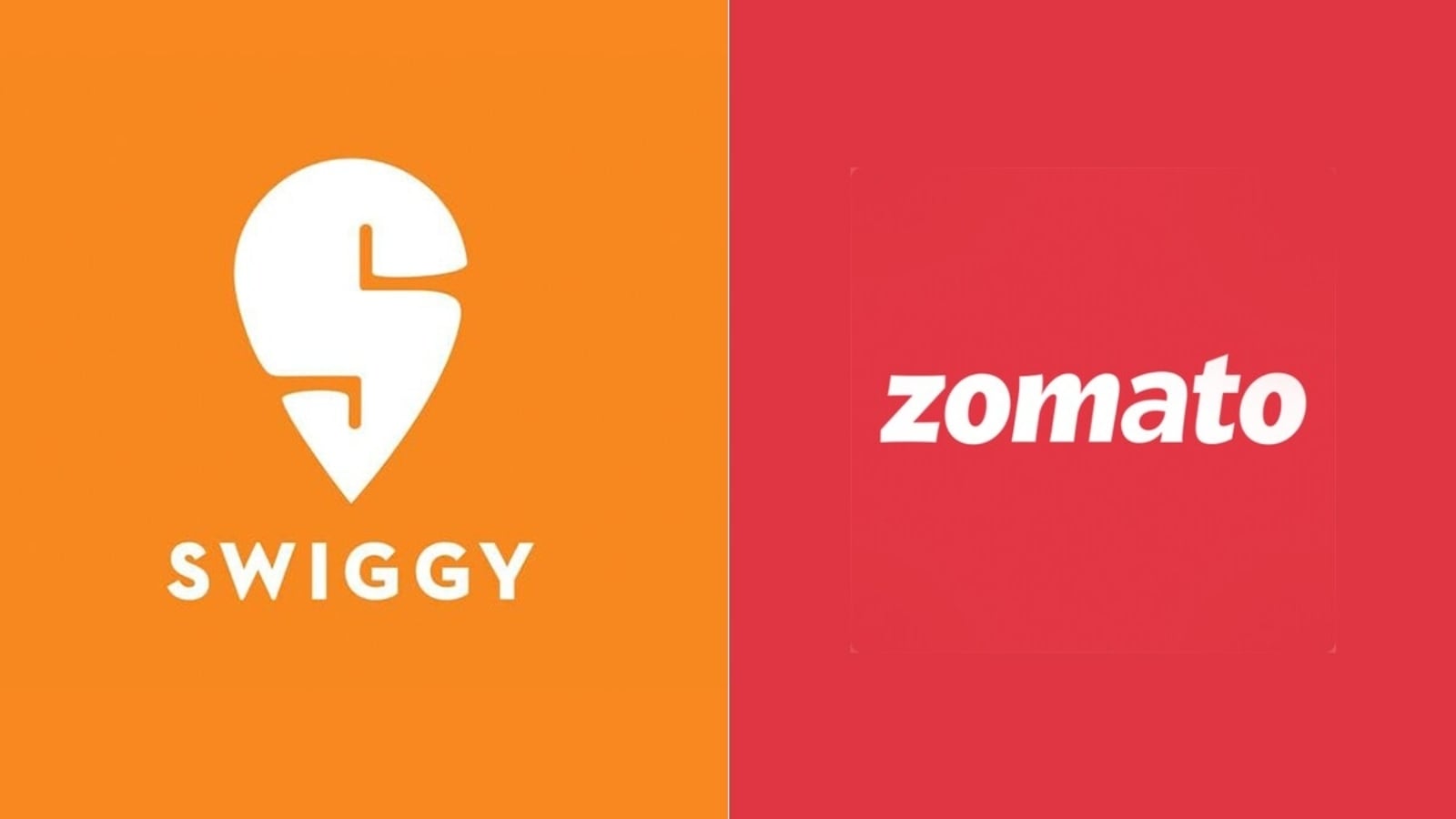 Zomato, Swiggy.