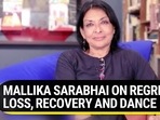 MALLIKA SARABHAI ON REGRET, LOSS, RECOVERY AND DANCE