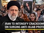 IRAN TO INTENSIFY CRACKDOWN ON SURGING ANTI-HIJAB PROTESTS IRAN TO INTENSIFY CRACKDOWN ON SURGING ANTI-HIJAB PROTESTS